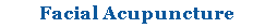 Facial Acupuncture